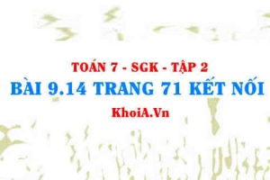 Bài 9.14 trang 71 Toán 7 Kết nối tri thức Tập 2